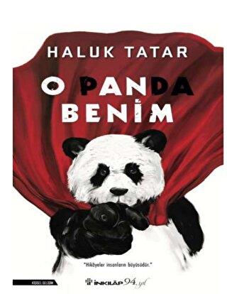 O Panda Benim - Haluk Tatar | İnkılap - 9789751041562
