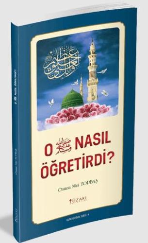 O (sav) Nasıl Öğretirdi? (renkli)