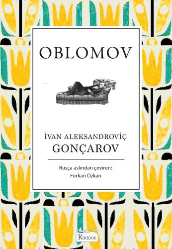 Oblomov - İvan Aleksandroviç Gonçarov | Koridor - 9786256353343
