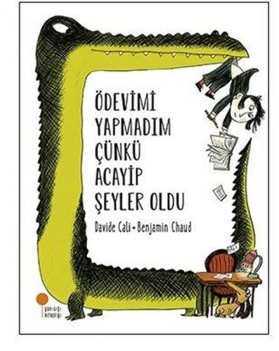 Ödevimi Yapmadım Çünkü Acayip Şeyler Oldu - David Cali | Günışığı - 97