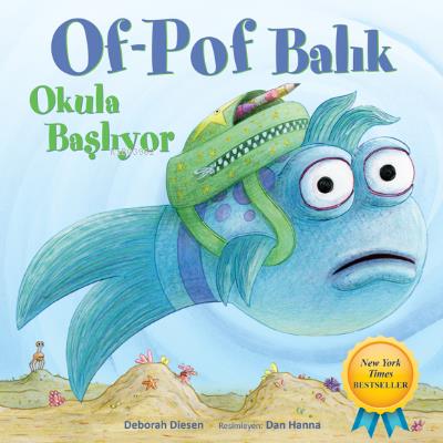 Of Pof Balık Okula Başlıyor