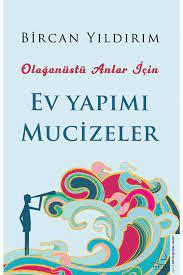 Olağanüstü Anlar İçin Ev Yapımı