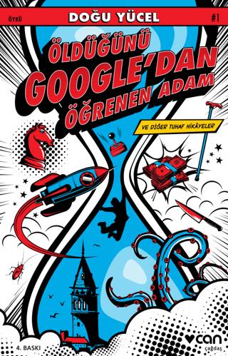 Öldüğünü Google'dan Öğrenen Adam Ve Diğer Tuhaf Hikayeler