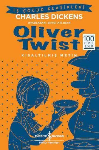 Oliver Twist - Kısaltılmış Metin - Charles Dickens | İş Bankası - 9786
