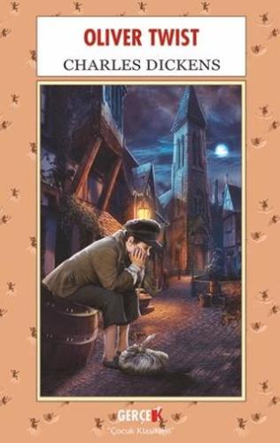 Oliver Twist - Charles Dickens | Gerçek Kitap - 9786259523101