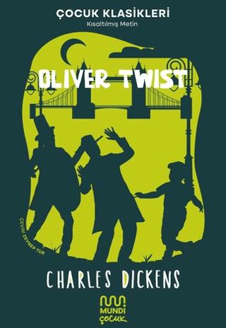 Oliver Twist - Charles Dickens | Mundi - 9786256377790