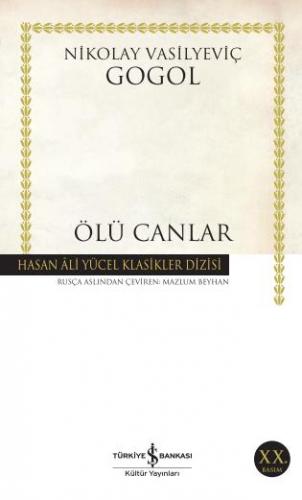 Ölü Canlar - Hasan Ali Yücel Klasikleri 139 - Nikolay Vasilyeviç Gogol