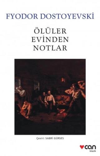 Ölüler Evinden Notlar Yeni Beyaz Kapak