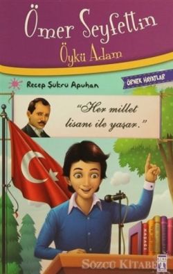 Ömer Seyfettin Öykü Adam Örnek Hayatlar - Recep Şükrü Apuhan | İlk Gen