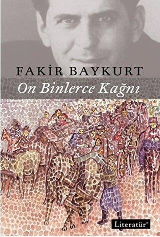 On Binlerce Kağnı - Fakir Baykurt | Literatür - 9789750406751