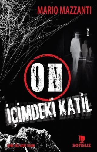 On - İçimdeki Katil - Marıo Mazzantı | Sonsuz - 9786052970737