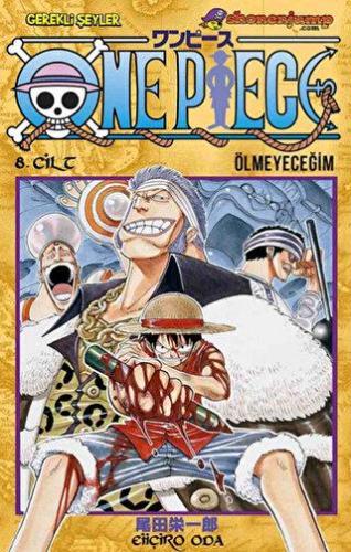 One Piece 8. Cilt - Eiiçiro Oda | Gerekli Şeyler - 9786055686673
