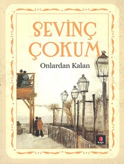 Onlardan Kalan - Sevinç Çokum | Kapı - 9786055107482