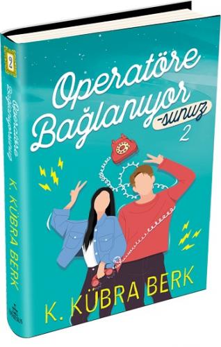 Operatöre Bağlanıyorsunuz 2 ( Ciltli )