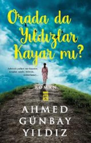 Orada Da Yıldız Kayar Mı?