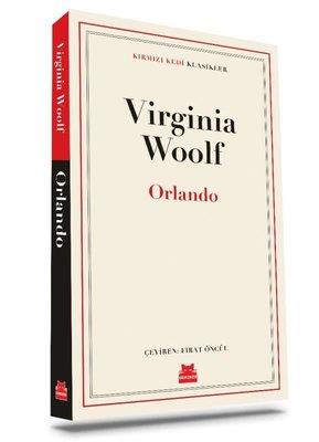 Orlando - Kırmızı Kedi Klasikler - Virginia Woolf | Kırmızı Kedi - 978