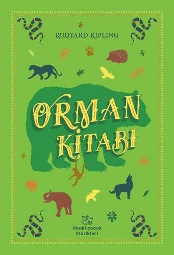 Orman Kitabı - Rudyard Kipling | İthaki Çocuk - 9786050603132