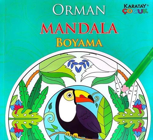 Orman Mandala Boyama - Kolektif | Karatay Çocuk - 9786051134345