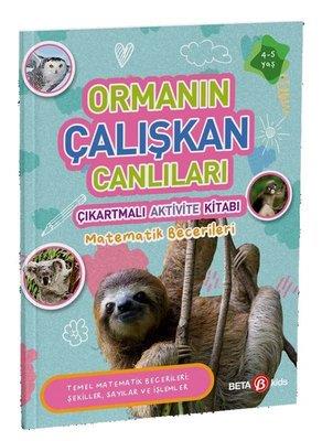 Ormanın Çalışkan Canlıları - Çıkartmalı Aktivite Kitabı - Buket Kurt |