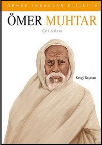 Örnek İnsanlar-6 Ömer Muhtar