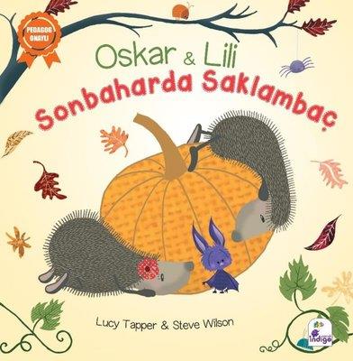 Oskar Ve Lili - Sonbaharda Saklambaç - Lucy Tapper | İndigo - 97860576