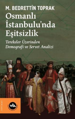 Osmanlı İstanbulu'nda Eşitsizlik