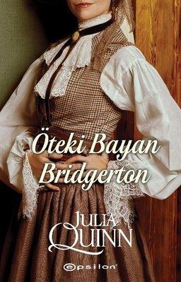 Öteki Bayan Bridgerton - Julia Quinn | Epsilon - 9786254145216