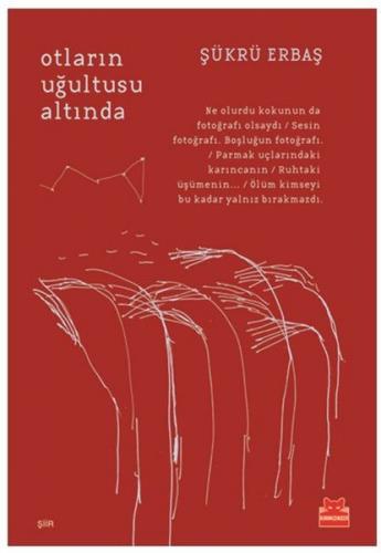 Otların Uğultusu