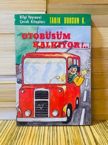 Otobüsüm Kalkıyor