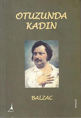 Otuzunda Kadın - Honore De Balzac | Alter - 9786054099689