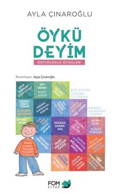 Öykü Deyim Öykülerle Deyimler - Ayla Çınaroğlu | Fom - 9786059166799