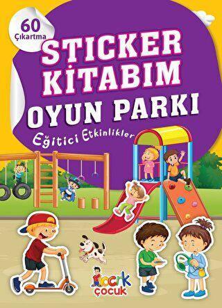 Sticker Kitabım Oyun Parkı Okul Öncesi