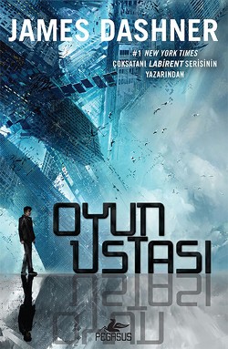 Oyun Ustası - James Dashner | Pegasus - 9786053437611