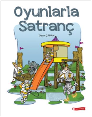 Oyunlarla Satranç - | Odtü - 9786059856652