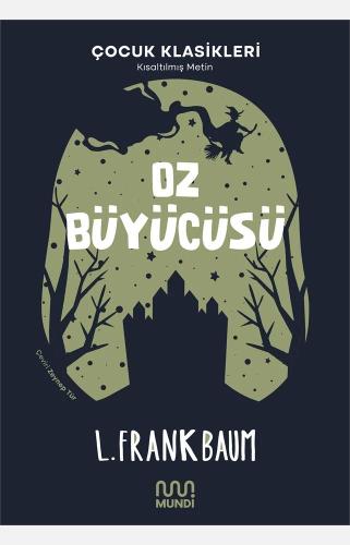 Oz Büyücüsü - Lyman Frank Baum | Can - 9786257491990