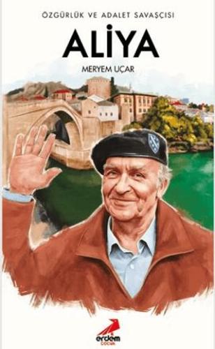 Özgürlük Ve Adalet Savaşçısı Aliya
