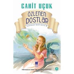 Özlenen Dostlar - Cahit Uçuk | Bilge Kültür - 9786059241281