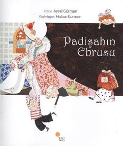 Padişahın Ebrusu - Aysel Gürmen | Günışığı - 9789944717427