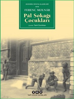 Pal Sokağı Çocukları - Ferenc Molnar | Yky - 9789750815546