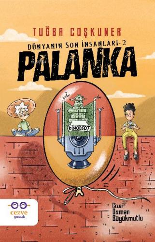 Palanka - Dünyanın Son İnsanları