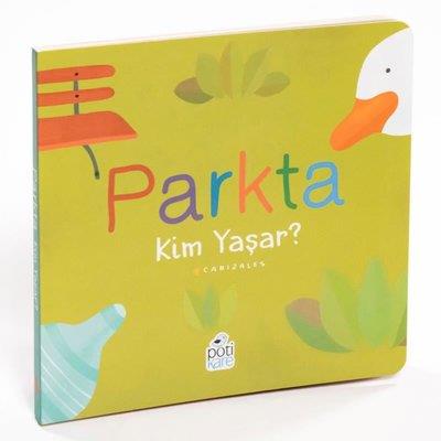 Parkta Kim Yaşar? Kim Yaşar Serisi - Canizales | Pötikare - 9786257041