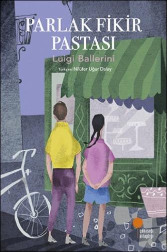 Parlak Fikir Pastası - Luigi Ballerini | Günışığı - 9786059405935