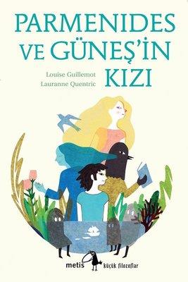 Parmenides Ve Güneş'in Kızı - Louise Guillemot | Metis - 9786053162667