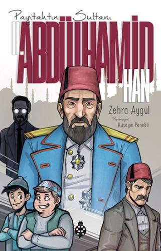 Payitahtın Sultanı 2.abdülhamit Han
