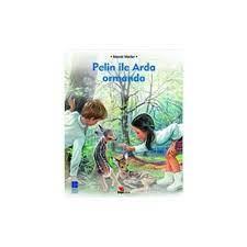 Pelin İle Arda Ormanda