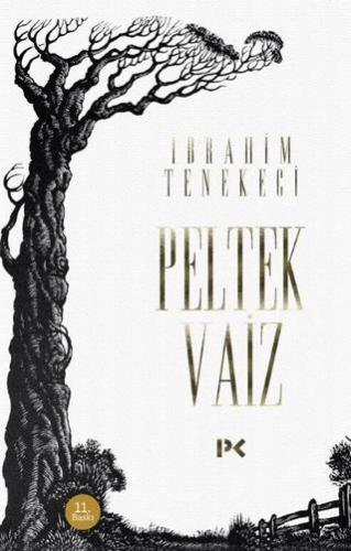 Peltek Vaiz - İbrahim Tenekeci | Profil - 9789759961534