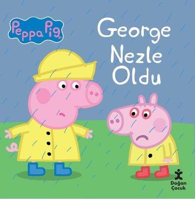 Peppa Pig - George Nezle Oldu - Roger Hargreaves | Doğan Çocuk - 97862