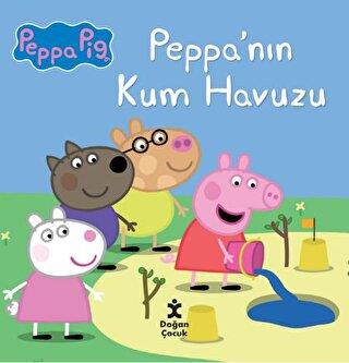 Peppa Pig Peppa'nın Kum Havuzu - | Doğan Çocuk - 9786254169267