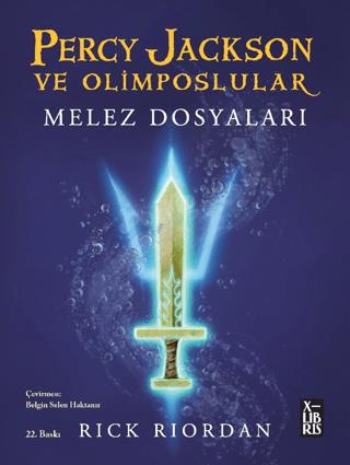 Percy Jackson Ve Olimposlular - Melez Dosyaları - Rick Riordan | XLibr