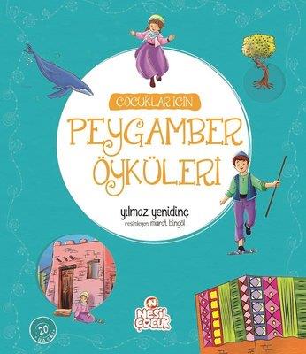 Peygamberlerden Mesajınız Var! - Yılmaz Yenidinç | Nesil Çocuk - 97897